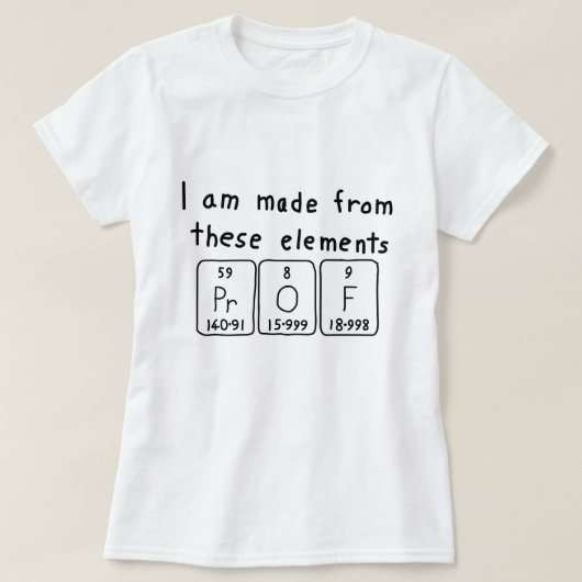 Prof定期テーブル名のシャツ Tシャツ (デザイン正面)