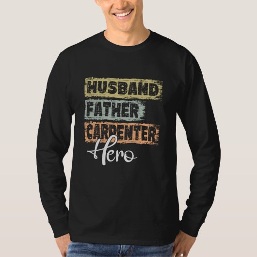 Profession dad hero father Carpenter  1 Tシャツ (正面)