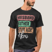 Profession dad hero father Estate Agent Tシャツ (正面)