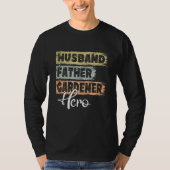 Profession dad hero father Gardener  1 Tシャツ (正面)