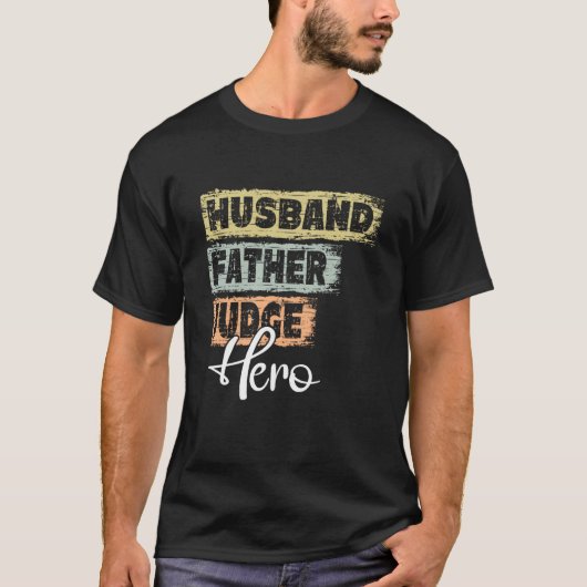 Profession dad hero father Judge Tシャツ (正面)
