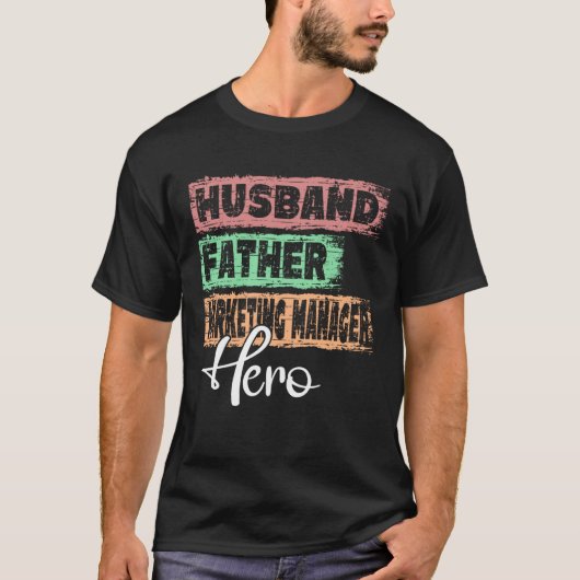 Profession dad hero father Marketing Manager  1 Tシャツ (正面)
