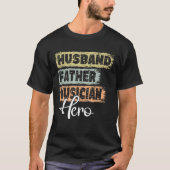 Profession dad hero father Musician  1 Tシャツ (正面)