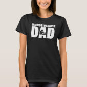 Profession Job For Men  Microbiologist Dad Tシャツ (正面)