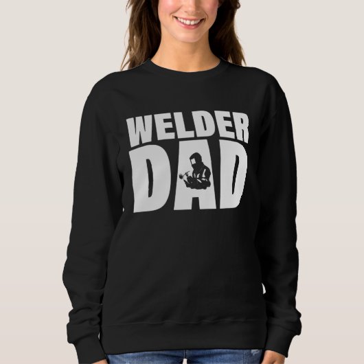 Profession Job For Men   Welder Dad スウェットシャツ (正面)
