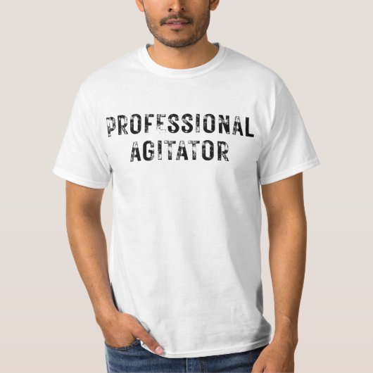 PROFESSIONAL AGITATOR  Tシャツ (正面)