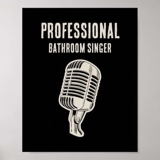 Professional Bathroom Singer ポスター (正面)