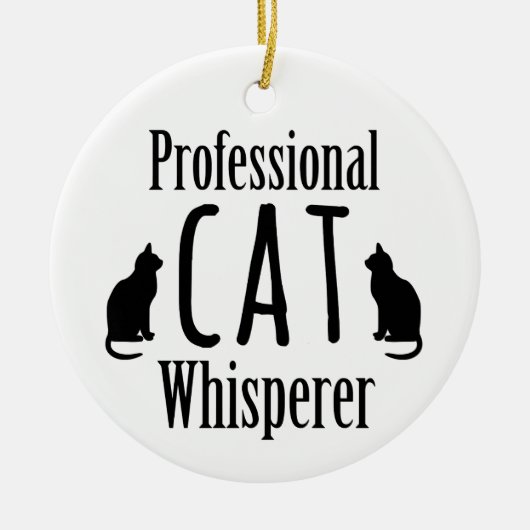 Professional Cat Whisperer セラミックオーナメント (正面)