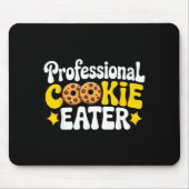 Professional Cookie Eater Cookie Lover Chocolate C マウスパッド (正面)