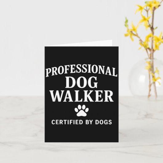Professional Dog Walker - Certified By Dogs Gift  カード (黄色い花)