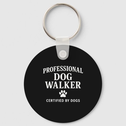 Professional Dog Walker - Certified By Dogs Gift キーホルダー (正面)