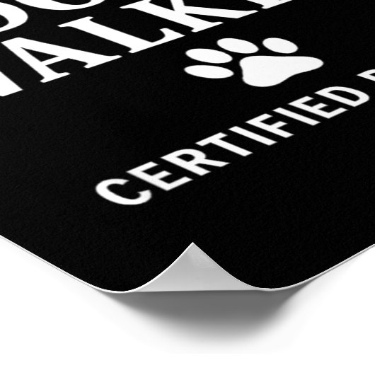 Professional Dog Walker - Certified By Dogs Gift  ポスター (角)