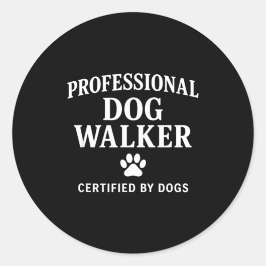 Professional Dog Walker - Certified By Dogs Gift  ラウンドシール (正面)
