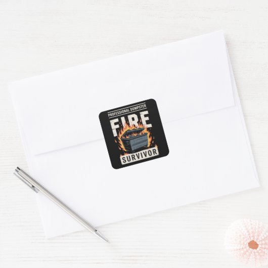 Professional Dumpster Fire Survivor Funny Work スクエアシール (封筒)