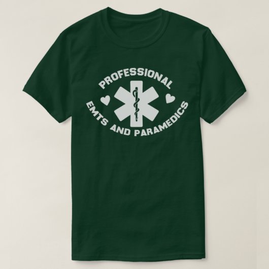 professional EMTs and paramedics gift 2 Tシャツ (デザイン正面)