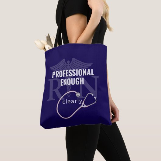 Professional Enough | Nurse Tote | Shift Life トートバッグ (クローズアップ)