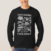 Professional Fixologist  Handyman For Dad Carpente Tシャツ (正面)