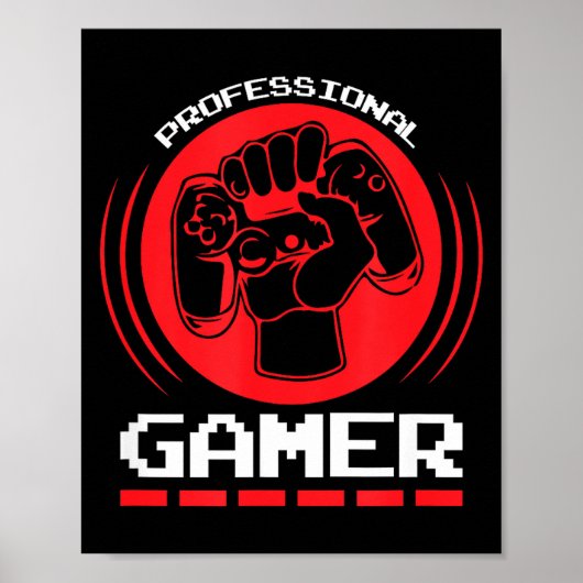 Professional Gamer Funny Gaming Quotes Gift For Pl ポスター (正面)