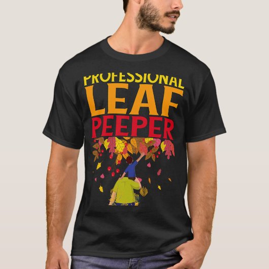 Professional Leaf Peeper Enjoying Autumn Leaves Tシャツ (正面)