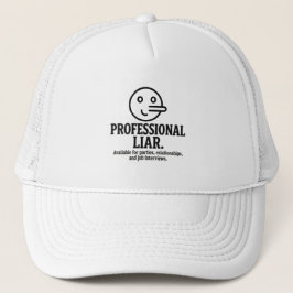 Professional Liar For Parties, Relationships & Job キャップ