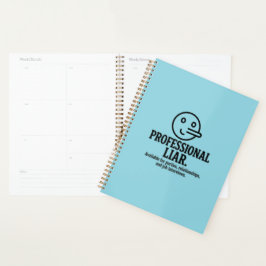 Professional Liar For Parties, Relationships & Job プランナー手帳