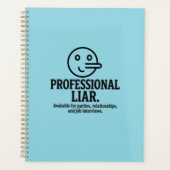 Professional Liar For Parties, Relationships & Job プランナー手帳 (正面)