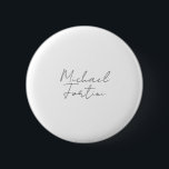 Professional minimalist modern grey white 缶バッジ<br><div class="desc">A great design with calligraphy letters on a white background. You will draw all the attention to yourself. Your name in bold and its direction will surprise everyone in an instant.</div>