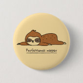 Professional Napper Sloth Pinback Button 缶バッジ (正面)
