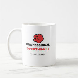 Professional Overthinker Funny Coffee Mug コーヒーマグカップ