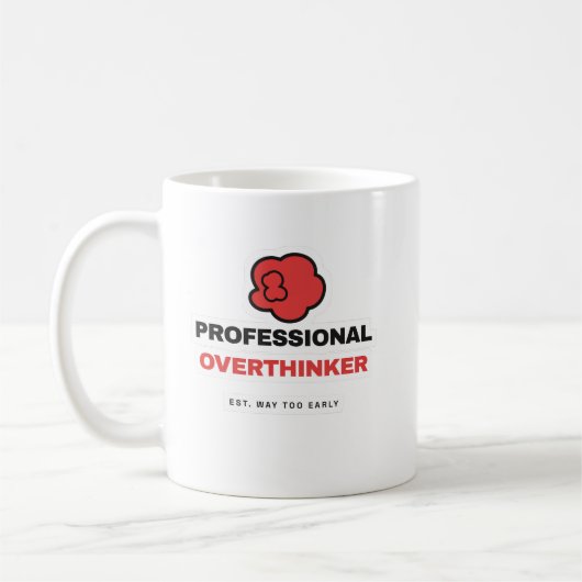 Professional Overthinker Funny Coffee Mug コーヒーマグカップ (左)