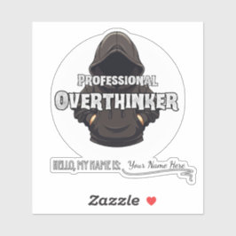 Professional Overthinker Funny Custom Name  シール