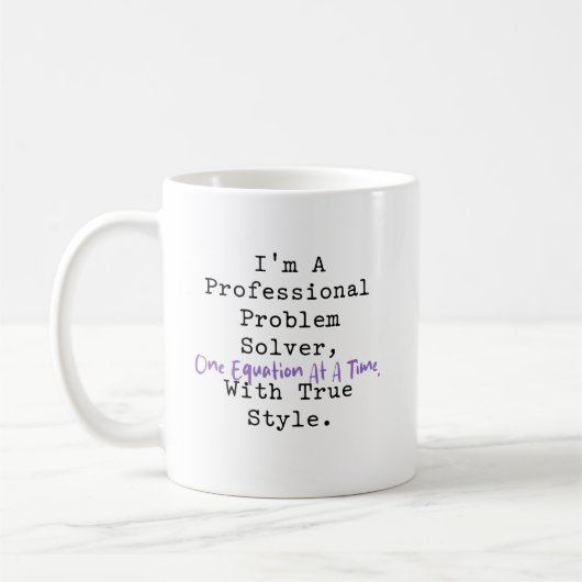 Professional Problem Solver One Equation Style コーヒーマグカップ (左)