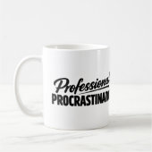 Professional Procrastinator Funny Humor コーヒーマグカップ (左)
