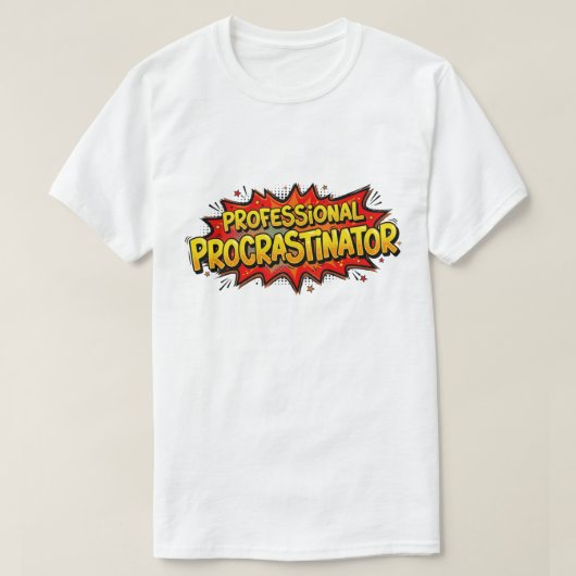 Professional Procrastinator Retro Pop Art Comic Tシャツ (デザイン正面)