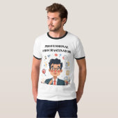 Professional Procrastinator T-Shirt Tシャツ (正面フル)
