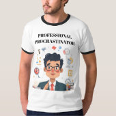 Professional Procrastinator T-Shirt Tシャツ (正面)