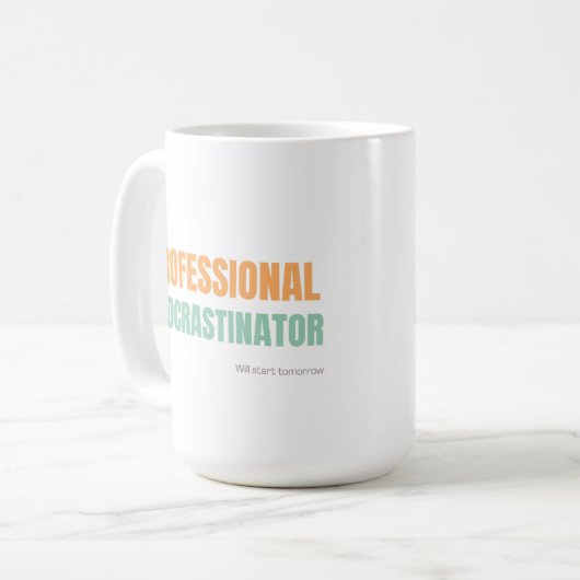 "Professional Procrastinator" Witty Typography コーヒーマグカップ (正面左)