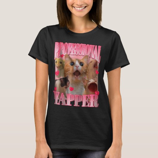 Professional Yapper Cat Funny Oddly Specific Dank  Tシャツ (正面)