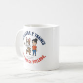 Professionally Trained by a French Bulldog Funny D コーヒーマグカップ (正面左)