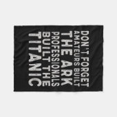 Professionals Built The Titanic Insring Motivation フリースブランケット (正面(横))