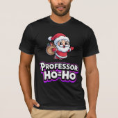 Professor Ho Ho Christmas Tシャツ (正面)