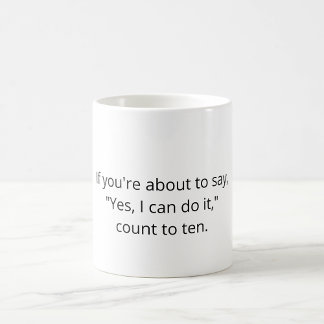 Programmer Joke mug - If you're about to say… コーヒーマグカップ