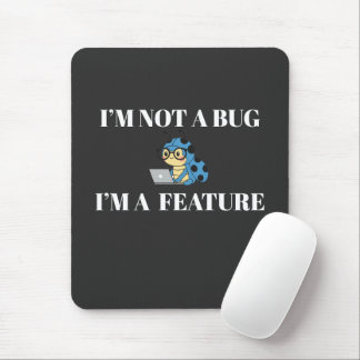 Programmer Mouse Pad – Not a Bug, Just a Feature マウスパッド