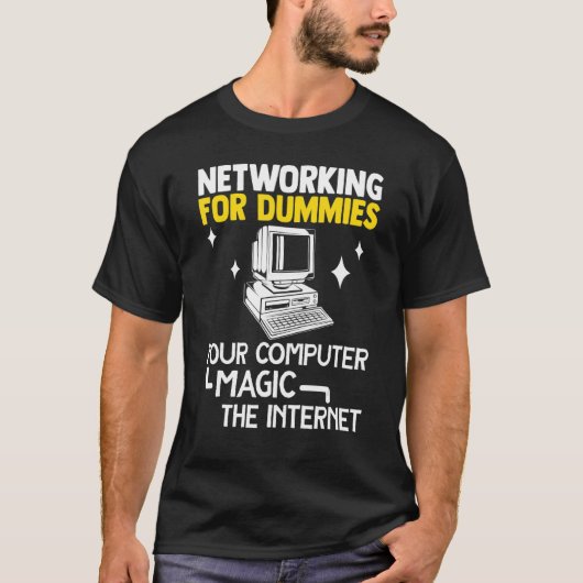 Programmer Networking Dummies Your Computer Magic  Tシャツ (正面)