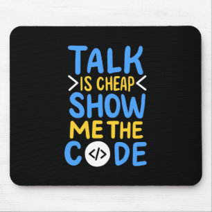 Programmer Show Me The Code マウスパッド