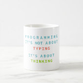 Programming Is Thinking, Not Typing – Developer コーヒーマグカップ (中央)