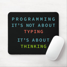 Programming Mindset Quote for Coders & Developers  マウスパッド
