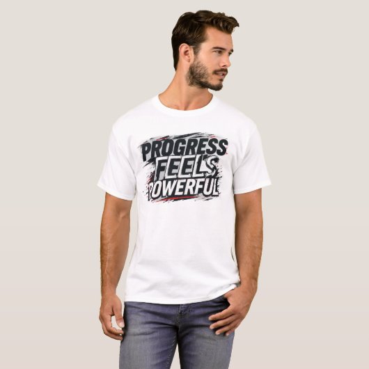 Progress Feels Powerful Motivational T-Shirt | Gym Tシャツ (正面フル)