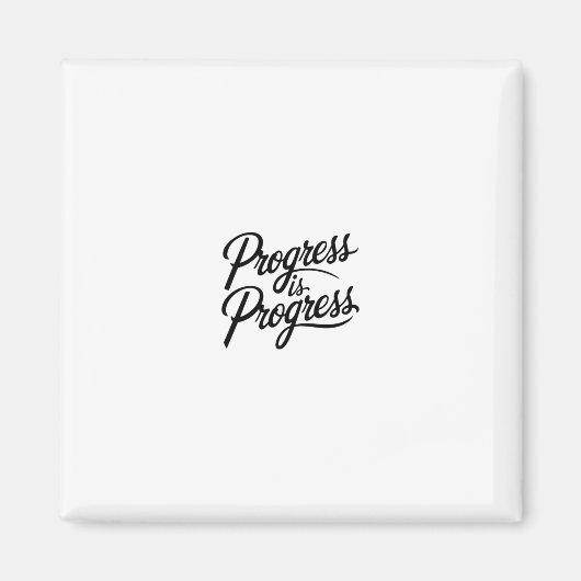 progress is progress magnet マグネット (正面)