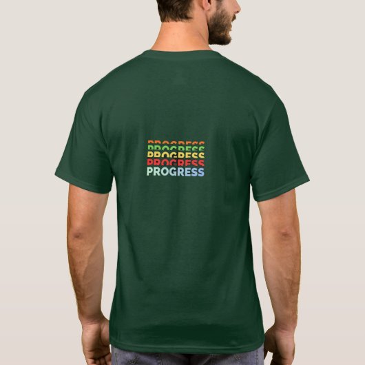 Progress – Keep Moving Forward Tシャツ (裏面)